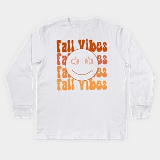 Fall Vibes - Autumn Season - Fall Season - Thanksgiving - Autumn Vibes Kids Long Sleeve T-Shirt